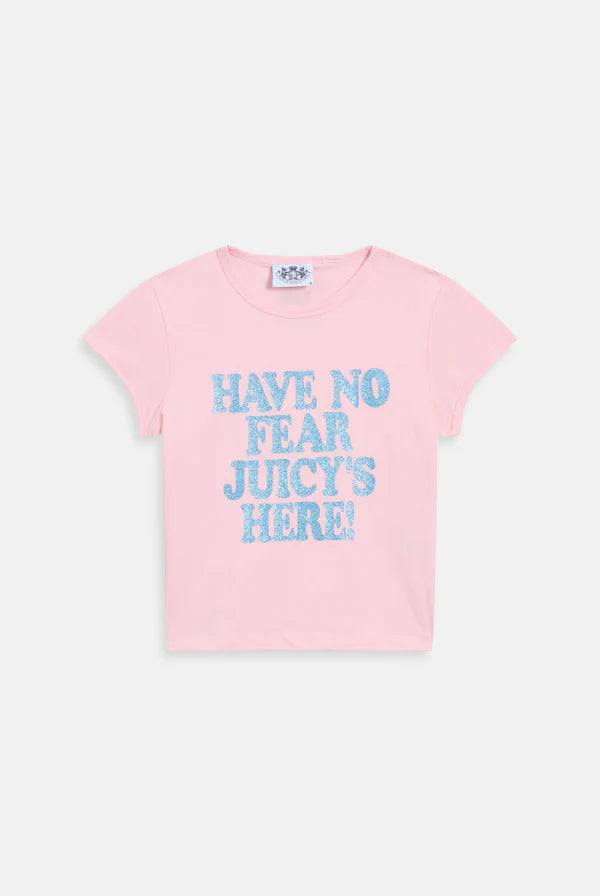 JUICY PINK - WHITE 'HAVE NO FEAR' BABY TEE