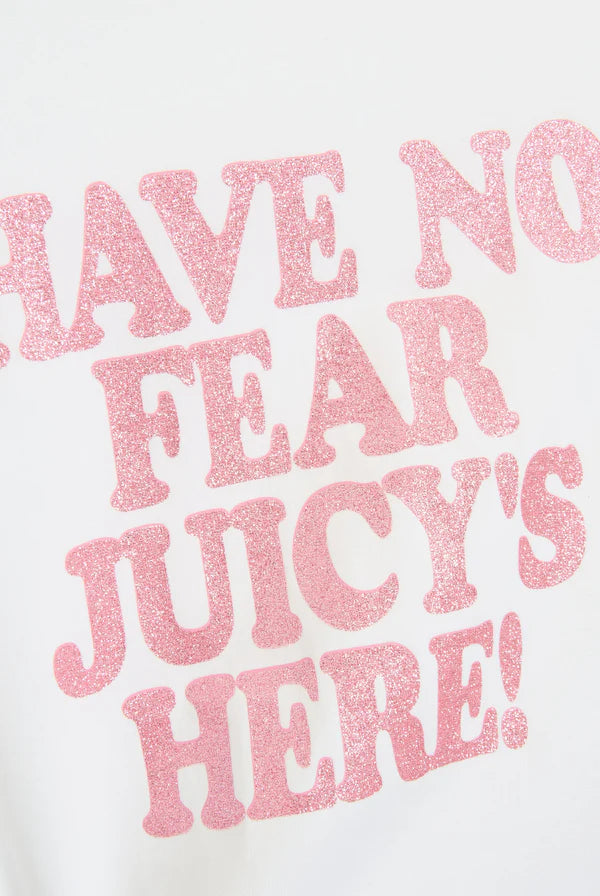 JUICY PINK - WHITE 'HAVE NO FEAR' BABY TEE